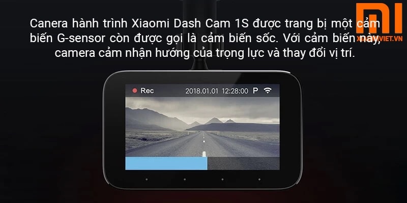 Canera hành trình Xiaomi Dash Cam 1S được trang bị một cảm biến G-sensor