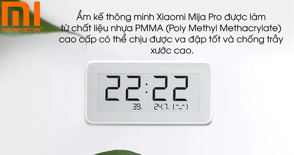 Ẩm kế thông minh Xiaomi Mija Pro sử dụng chất liệu cao cấp, ổn định cao