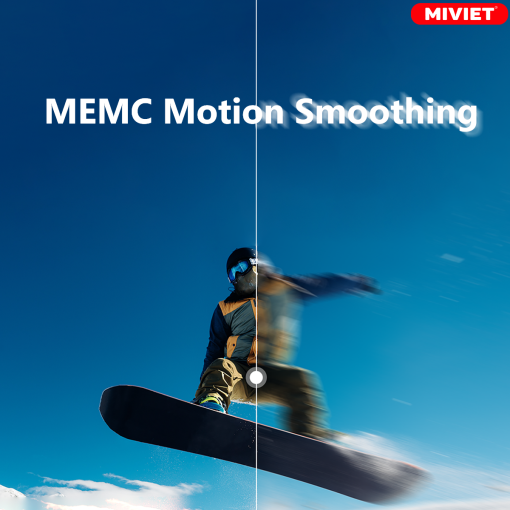 MEMC Motion Smoothing cho Sự Mượt Mà Tối Ưu